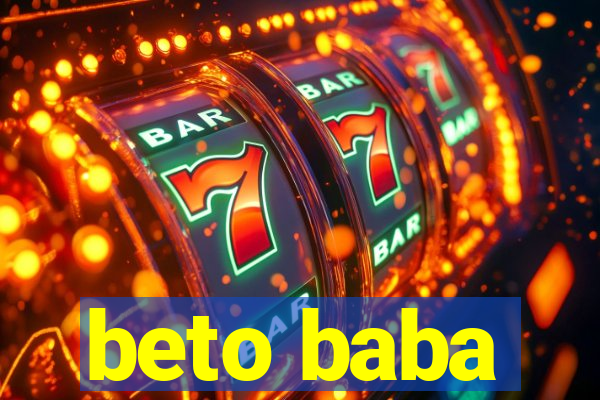 beto baba